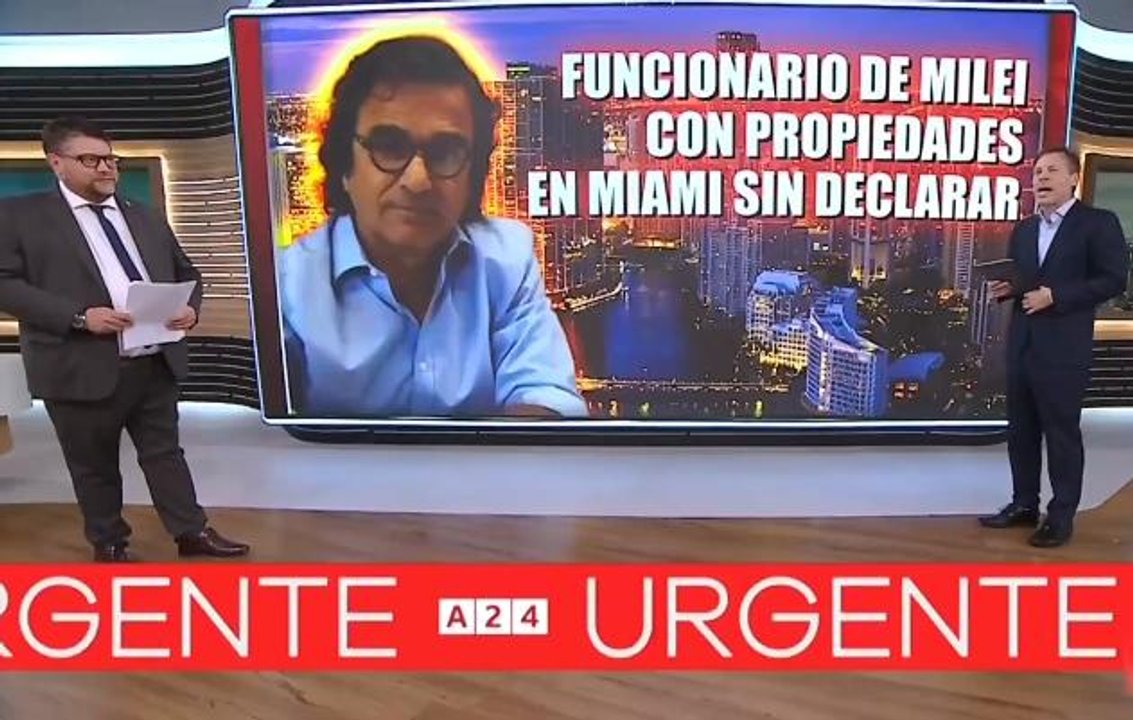 Imagen para el artículo: Otro escándalo de corrupción golpea a Milei y en A24 prendieron fuego al “funcionario que tiene ocho departamentos en Miami sin declarar”